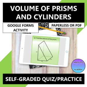 Volume of Regular Prisms and Cylinders Google Forms