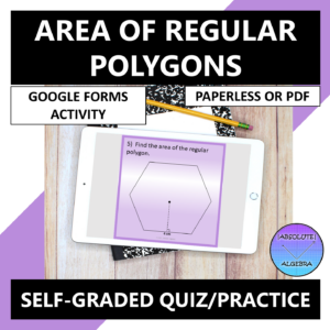Area of Regular Polygons Google Forms