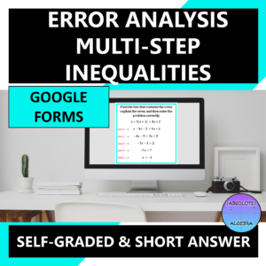 Solving Multi-Step Inequalities Error Analysis Google Form