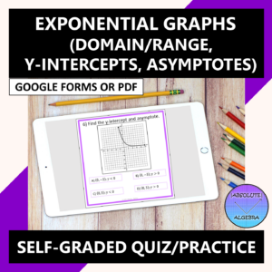 Exponential Graphs Domain Range & Characteristics Google Forms
