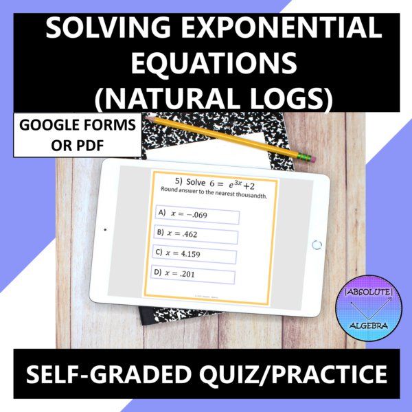 Exponential Equations (Natural Logs) Google Form Quiz Practice