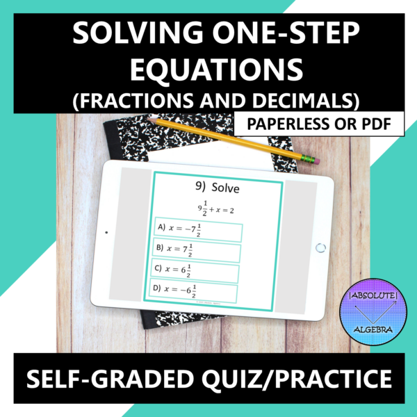 Solving One-Step Equations (Fractions & Decimals) Google Form