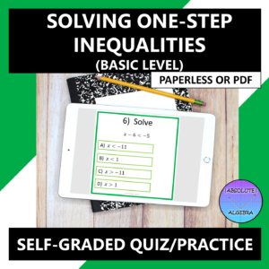 Solve One-Step Inequalities (Basic) Google Form