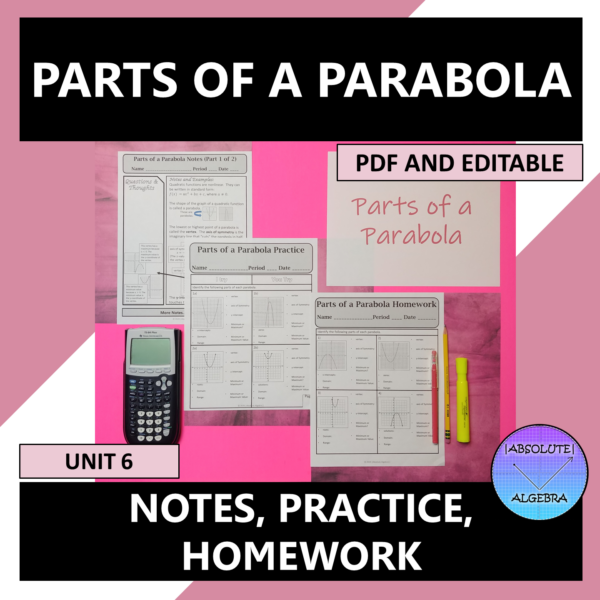 Parts of a Parabola Notes Practice Homework