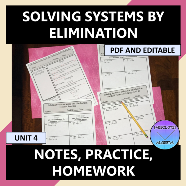Algebra I Solving Systems by Elimination