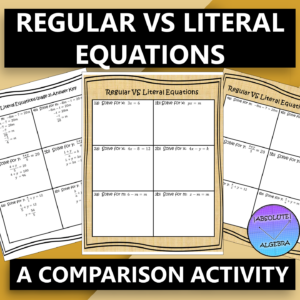 Regular VS Literal Equations
