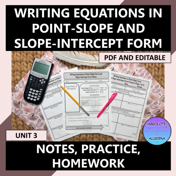 Writing Equations Point-Slope & Slope-Intercept Form