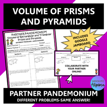 Volume of Prisms and Pyramids Partner Pandemonium